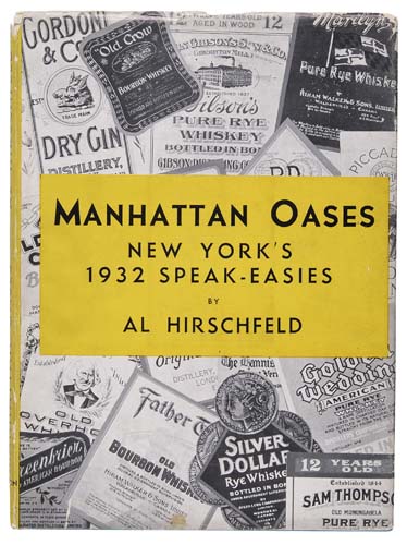 Manhattan Oases: New Yorks 1932 Speak-Easies.